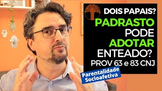 Parentalidade Socioafetiva  Provimento 63 e 83 CNJ na prática [upl. by Ennovyhc]