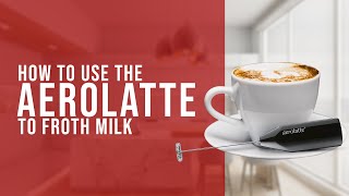 How To Use the AeroLatte To Froth Milk [upl. by Naresh]